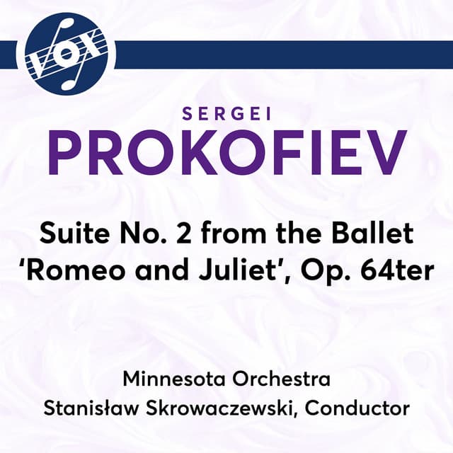Suite No. 2 from the Ballet Romeo and Juliet, Op. 64ter
