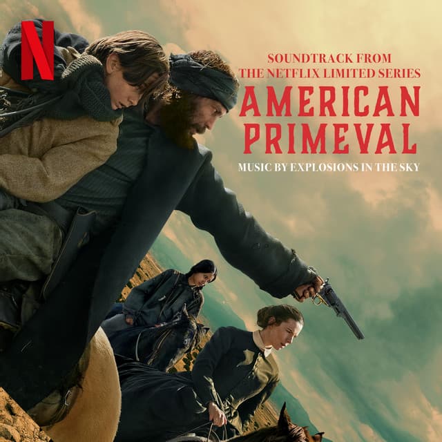 American Primeval (Soundtrack from the Netflix Series)