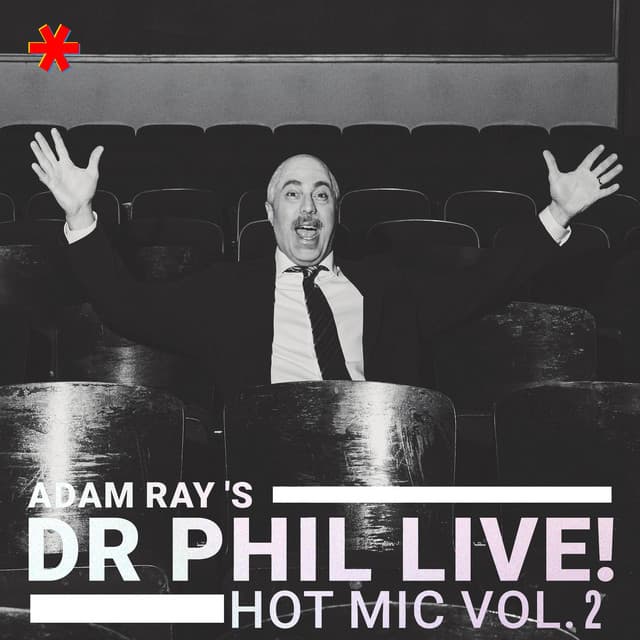 Hot Mic: Dr Phil LIVE! Vol 2