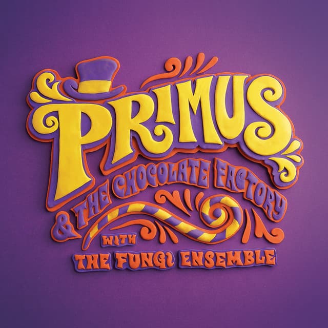 Primus & the Chocolate Factory with the Fungi Ensemble