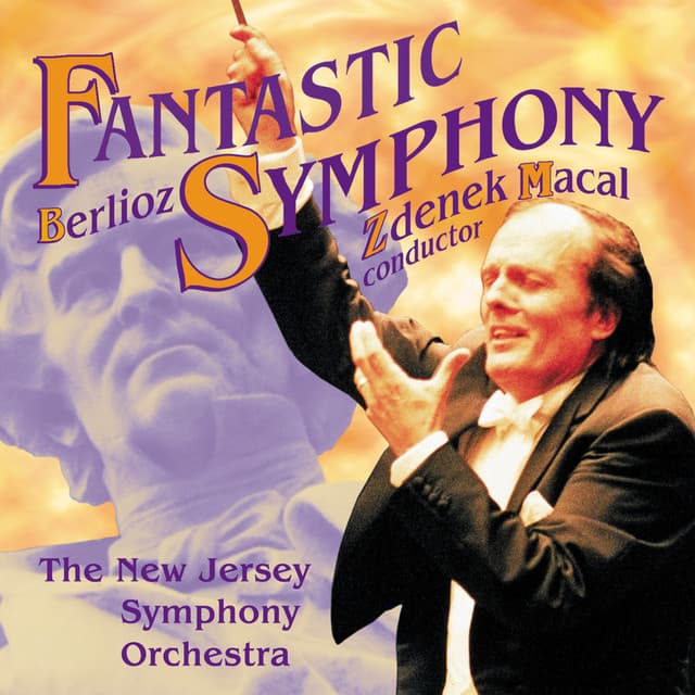 Berlioz: Symphonie Fantastique