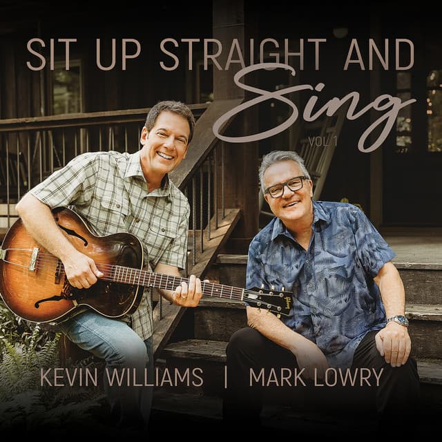 Sit Up Straight and Sing