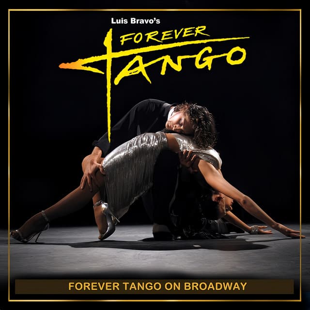 Forever Tango On Broadway