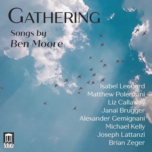 Gathering: Songs by Ben Moore
