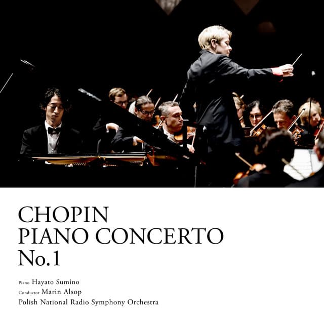 Chopin: Piano Concerto No. 1 in E minor, Op. 11