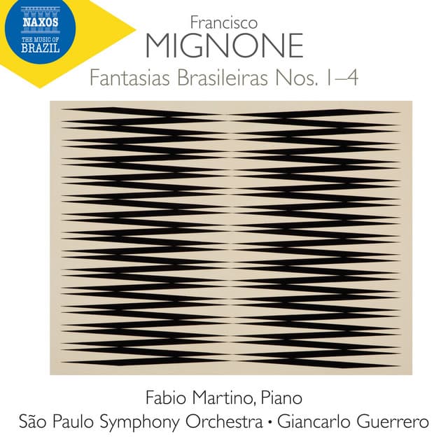 Mignone: Fantasias Brasileiras Nos. 1-4 & Burlesca e toccata