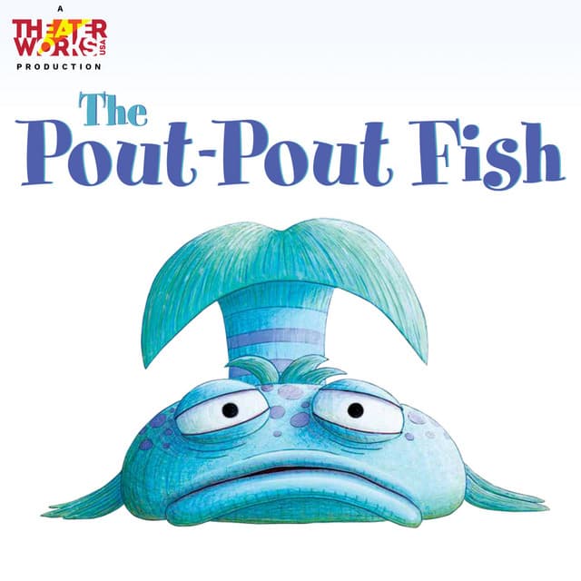 The Pout-Pout Fish Official Cast Recording
