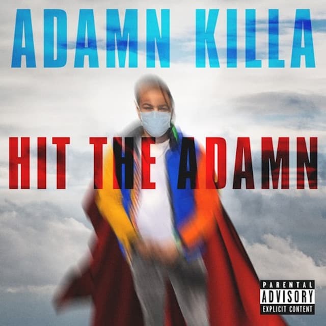 Hit the Adamn