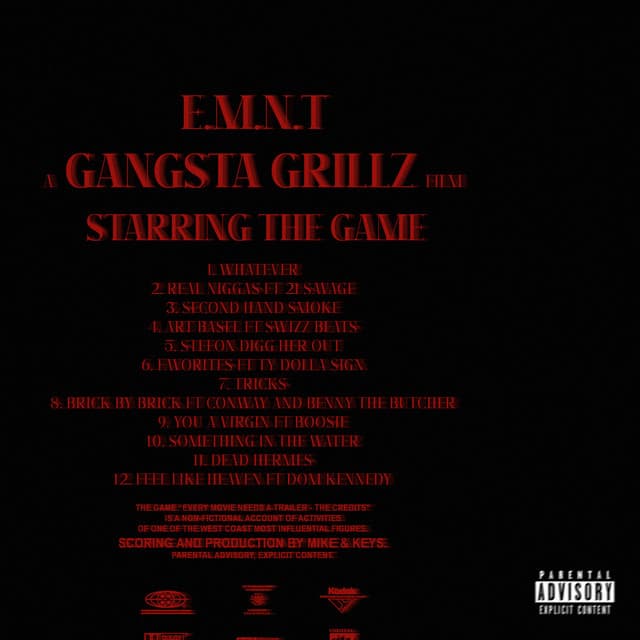 Gangsta Grillz: E.M.N.T - The Credits