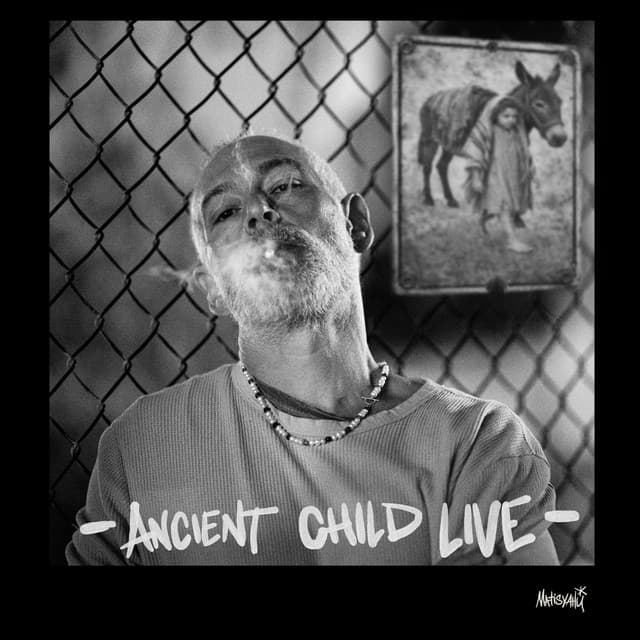 Ancient Child Live