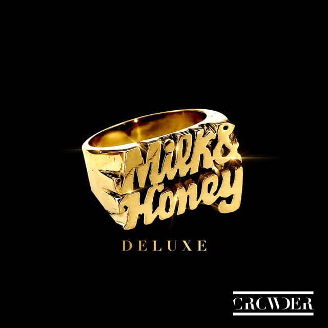 Milk & Honey (Deluxe)