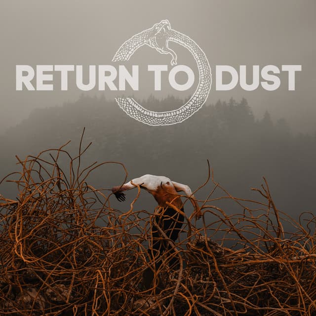 Return to Dust
