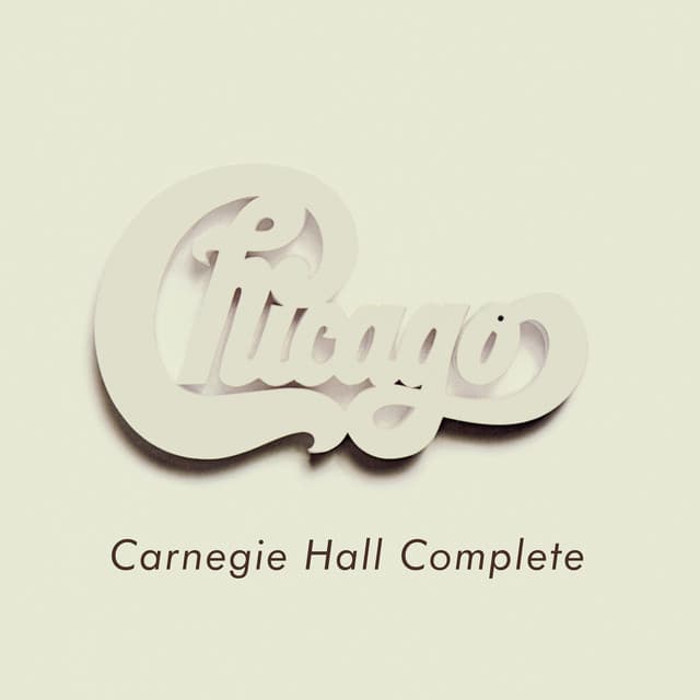 Chicago at Carnegie Hall - Complete (Live)