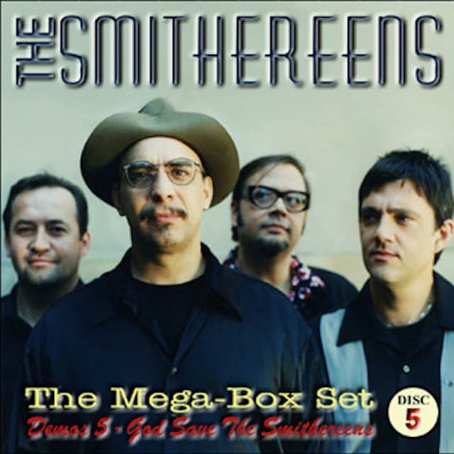 Demos 5: God Save The Smithereens