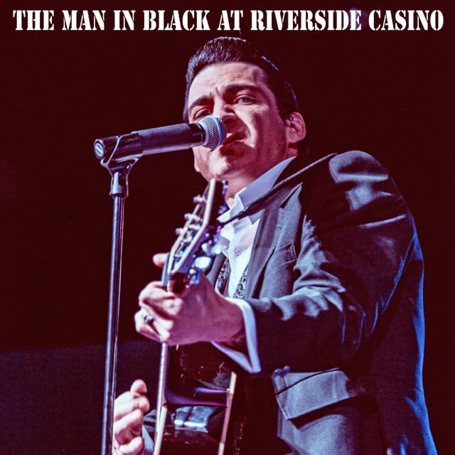 The Man In Black at Riverside Casino