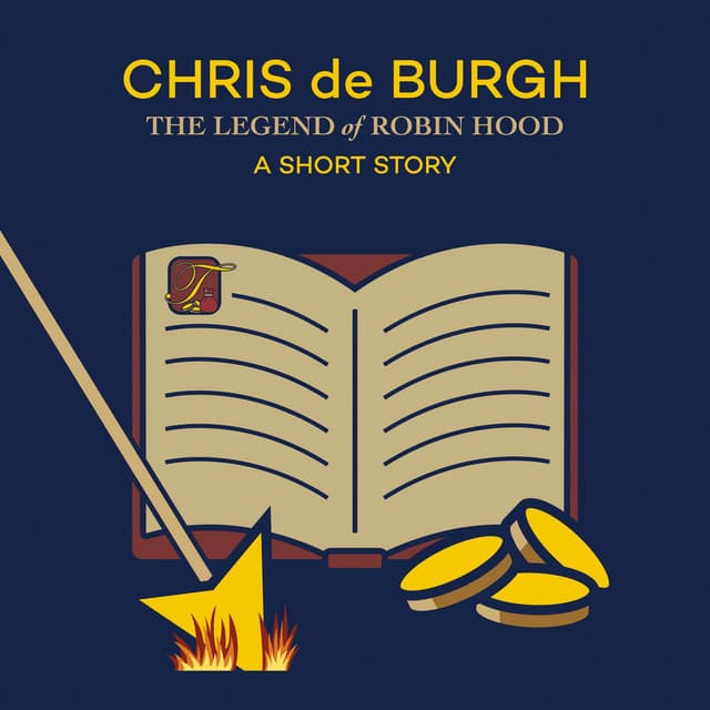 The Legend of Robin Hood: A Short Story