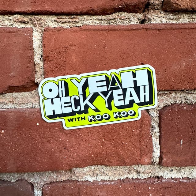 Oh Yeah Heck Yeah (Season 1)