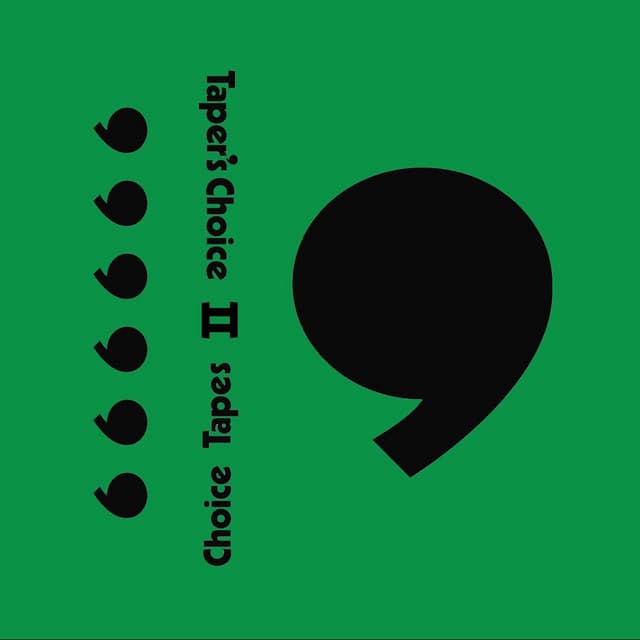 Choice Tapes, Vol. 2