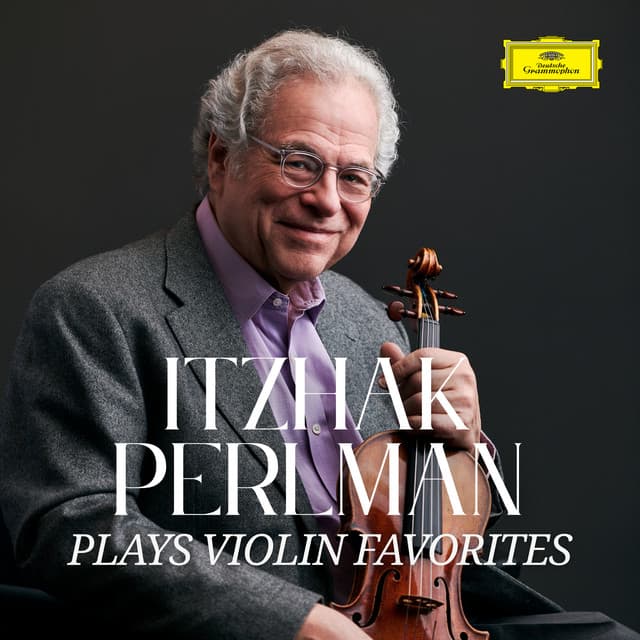 Itzhak Perlman plays Violin Favorites