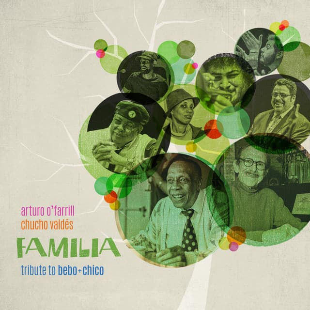 Familia: Tribute to Bebo and Chico