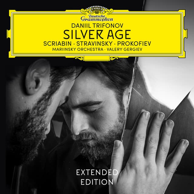 Silver Age: Scriabin, Stravinsky & Prokofiev (Extended Version)