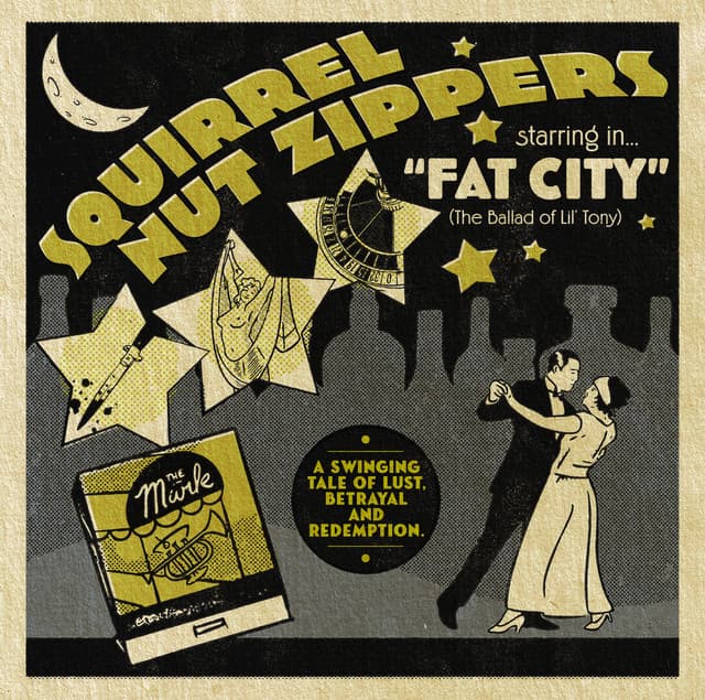 Squirrel Nut Zippers Starring In Fat City (The Ballad Of Lil' Tony)