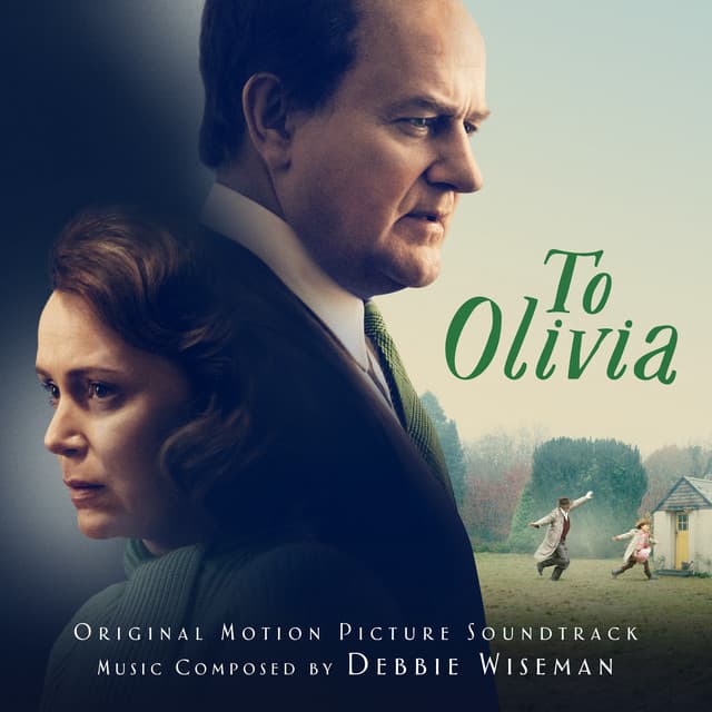 To Olivia (Original Motion Picture Soundtrack)