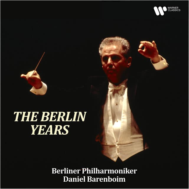 The Berlin Years - Mozart, Beethoven, Dvořák, Bruckner, Wagner