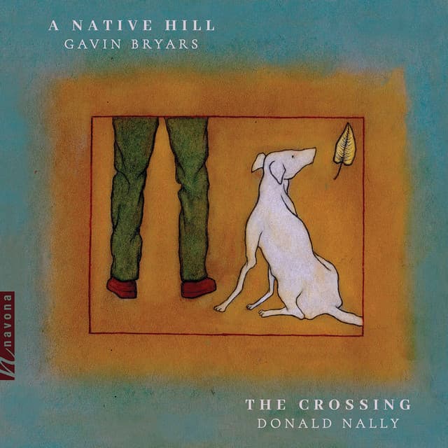 Gavin Bryars: A Native Hill