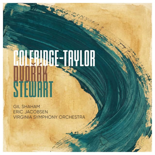 Coleridge-Taylor, Dvořák, Stewart