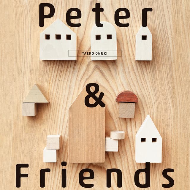 Peter and Friends