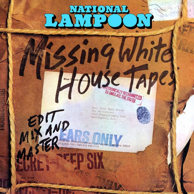 National Lampoon Missing White House Tapes
