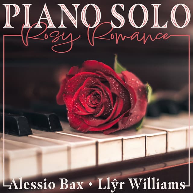 Piano Solo: Rosy Romance