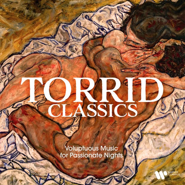 Torrid Classics - Voluptuous Music for Passionate Nights