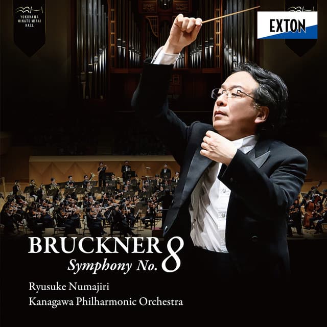 Bruckner: Symphony No. 8 (Live)