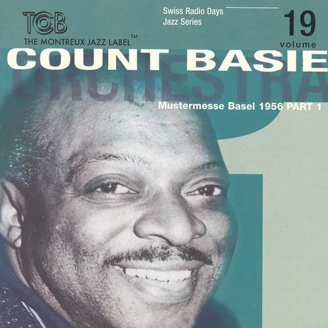 Swiss Radio Days Jazz Series: Count Basie Orchestra, Pt. 1