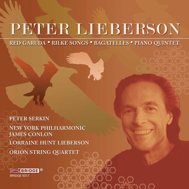 Lieberson: Red Garuda, Rilke Songs & Other Works