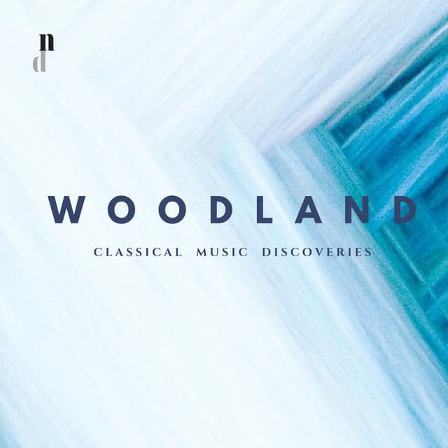 "071 Classical Music Discoveries": Woodland