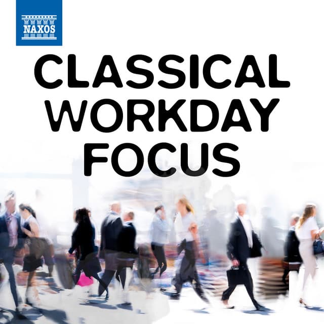 Classical Workday Focus