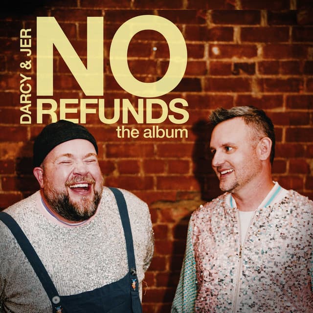 No Refunds: The Album