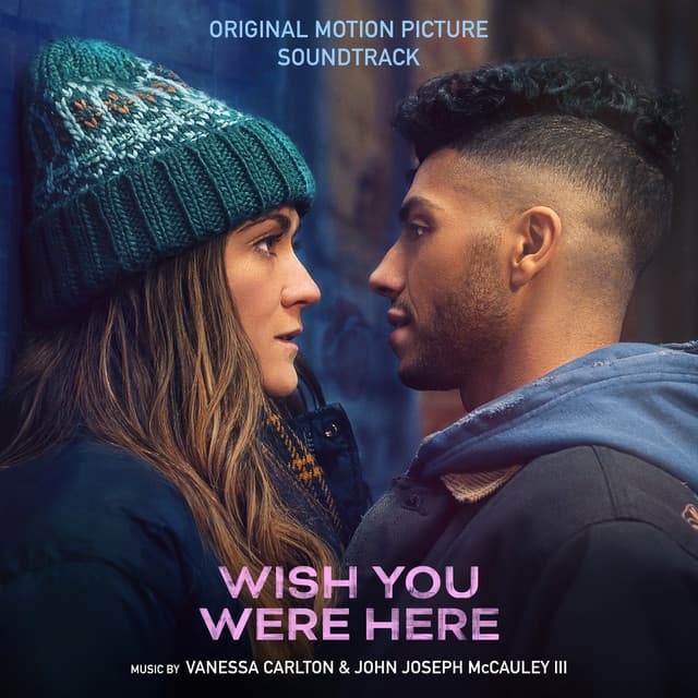 Wish You Were Here (Original Motion Picture Soundtrack)