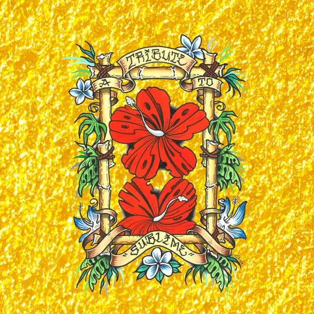 Look At All The Love We Found: A Tribute To Sublime (Reworked and Remastered)