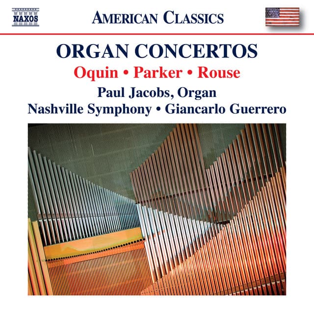 Wayne Oquin, Parker & Rouse: Organ Concertos