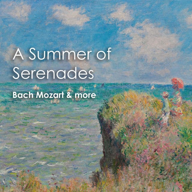 "A Summer of Serenades: Bach, Mozart & more"