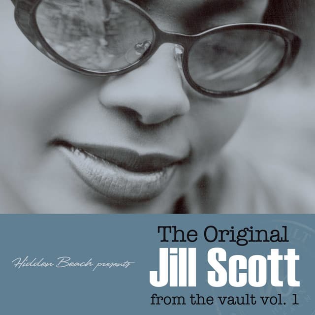 Hidden Beach presents: The Original Jill Scott: from the vault vol. 1