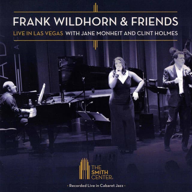 Frank Wildhorn & Friends: Live in Las Vegas