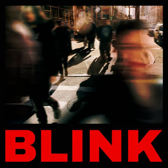 BLINK (Deluxe Edition)