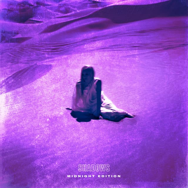 Shadows (Midnight Edition)