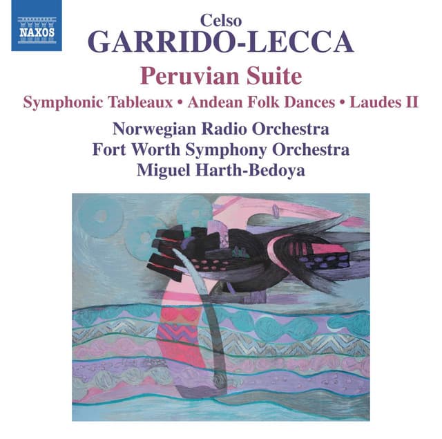 Celso Garrido-Lecca: Orchestral Works