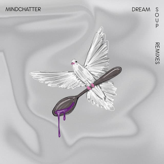 DREAM SOUP (Remixes)